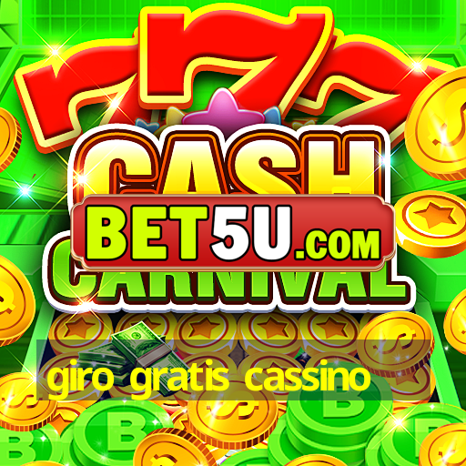 giro gratis cassino